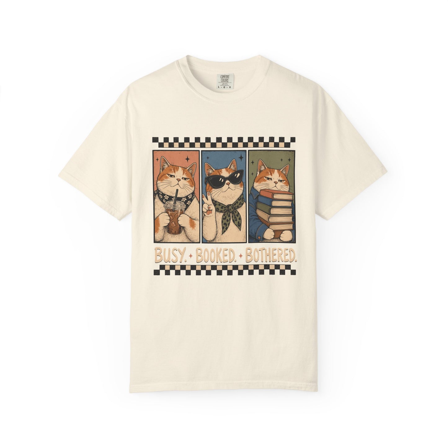 Busy Booked Bothered Cat T-Shirt