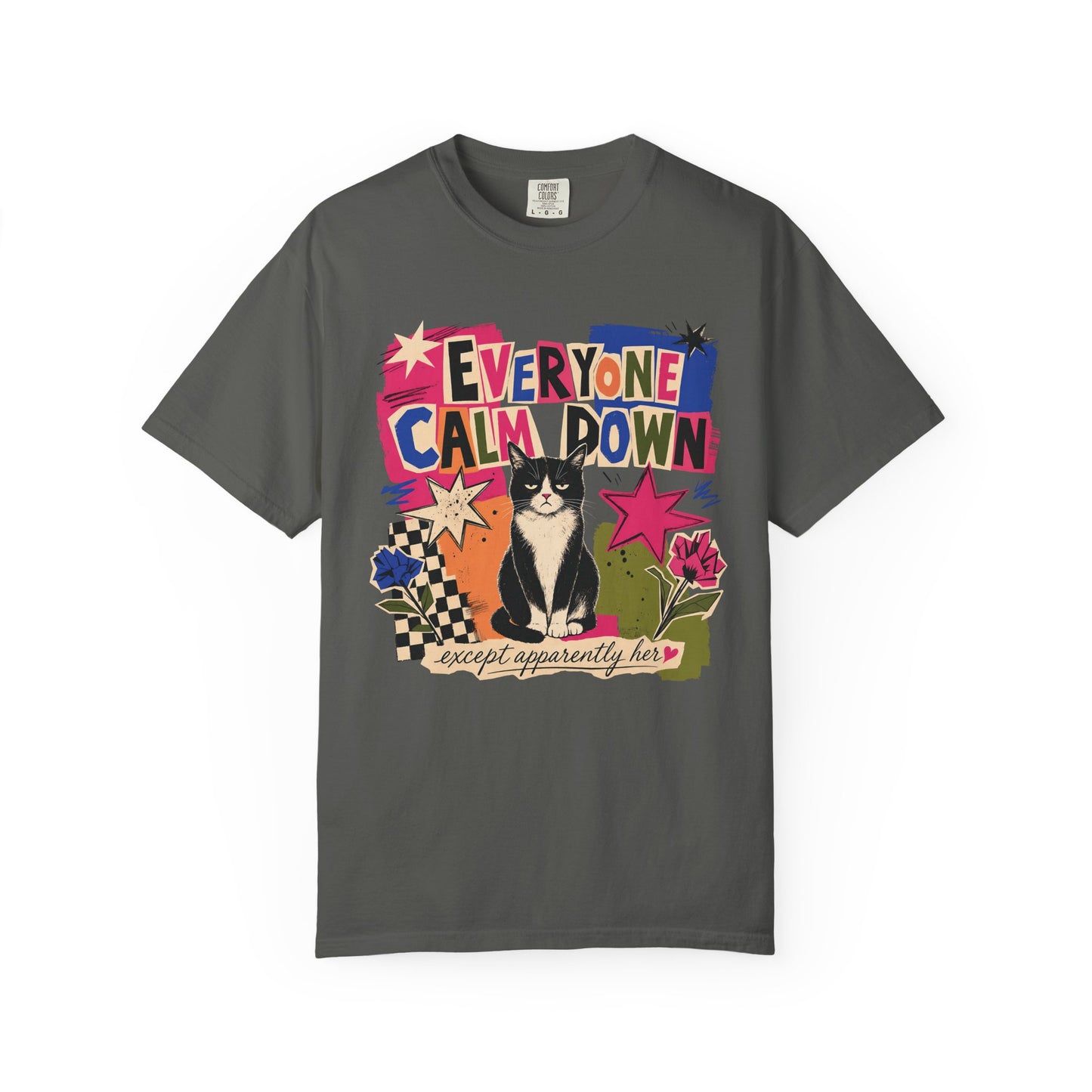 Everyone Calm Down Cat T-Shirt — Funny Graphic Tee with Sassy Cat