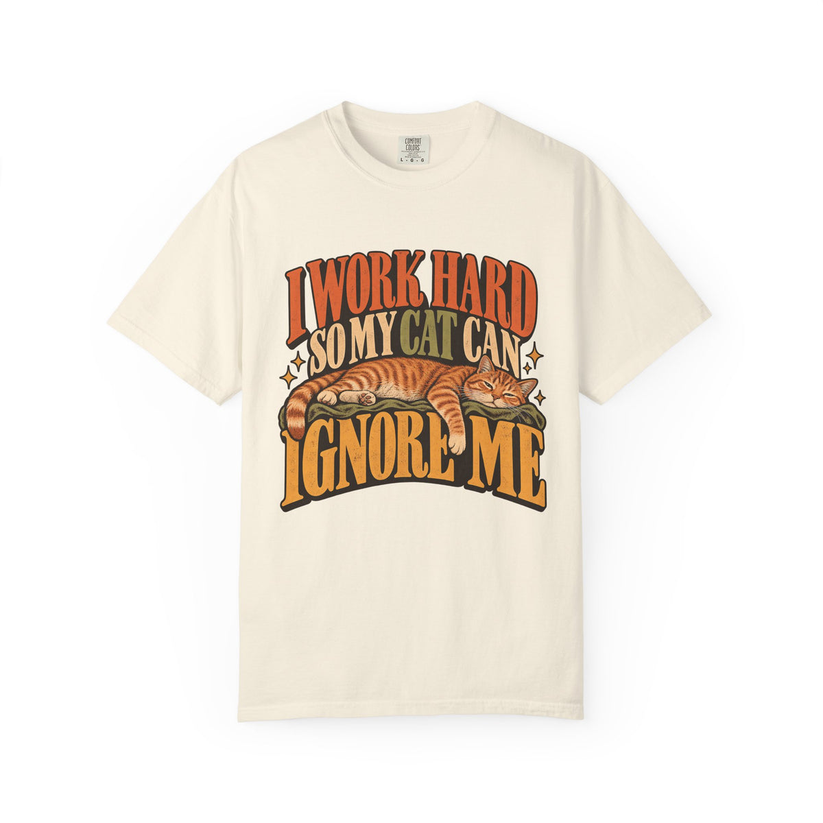 I Work Hard So My Cat Can Ignore Me T-Shirt