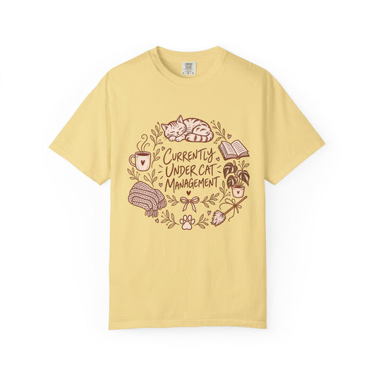 Cat Management T-Shirt — "Currently Under Cat Management" Cozy Graphic Tee