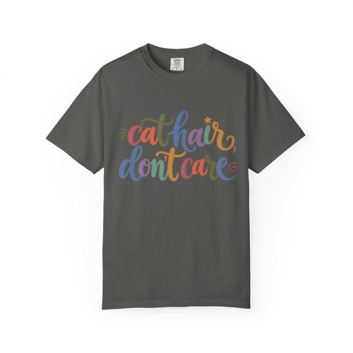 Cat Hair Don’t Care T-Shirt