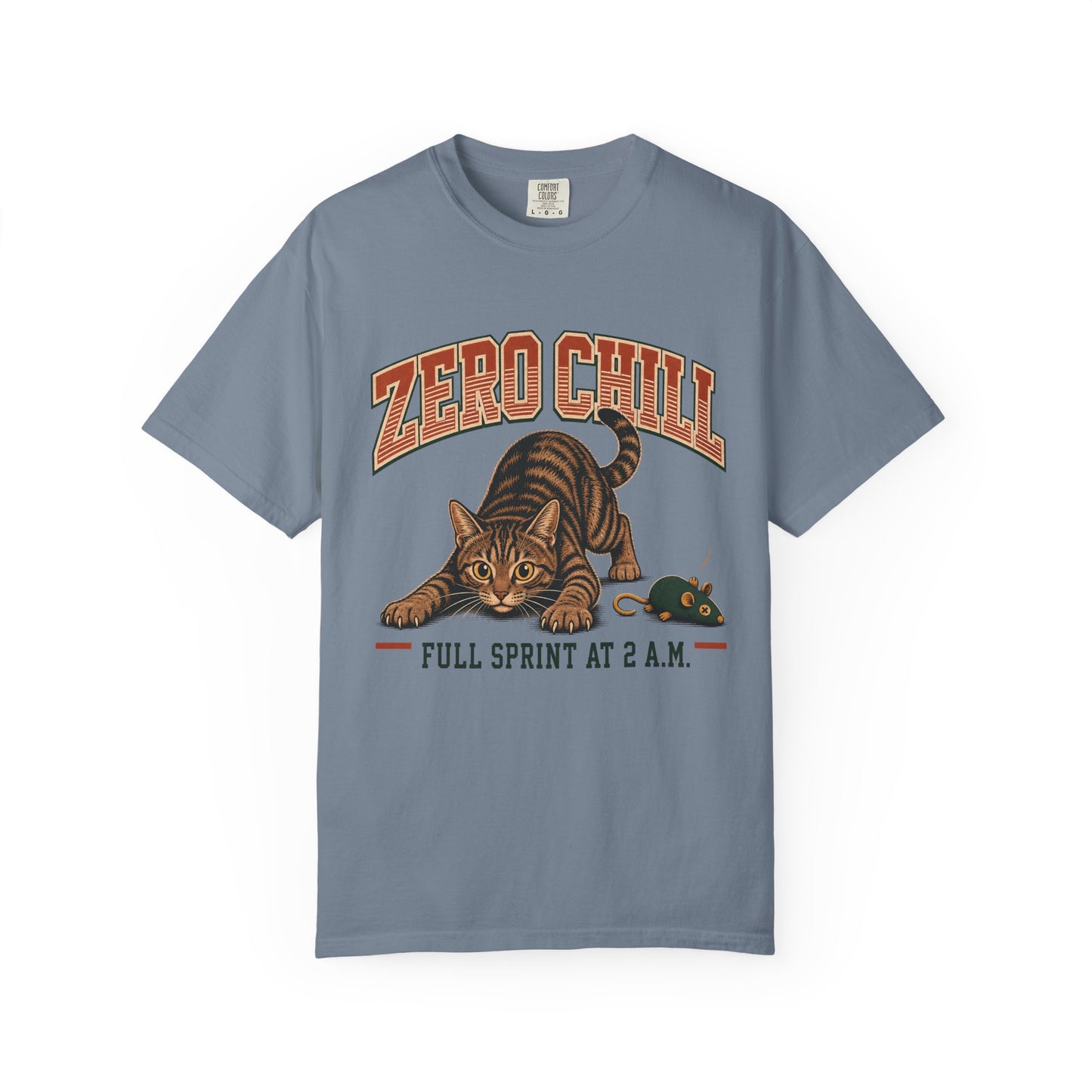 Zero Chill Cat T-Shirt — "Full Sprint at 2 A.M." Graphic Tee