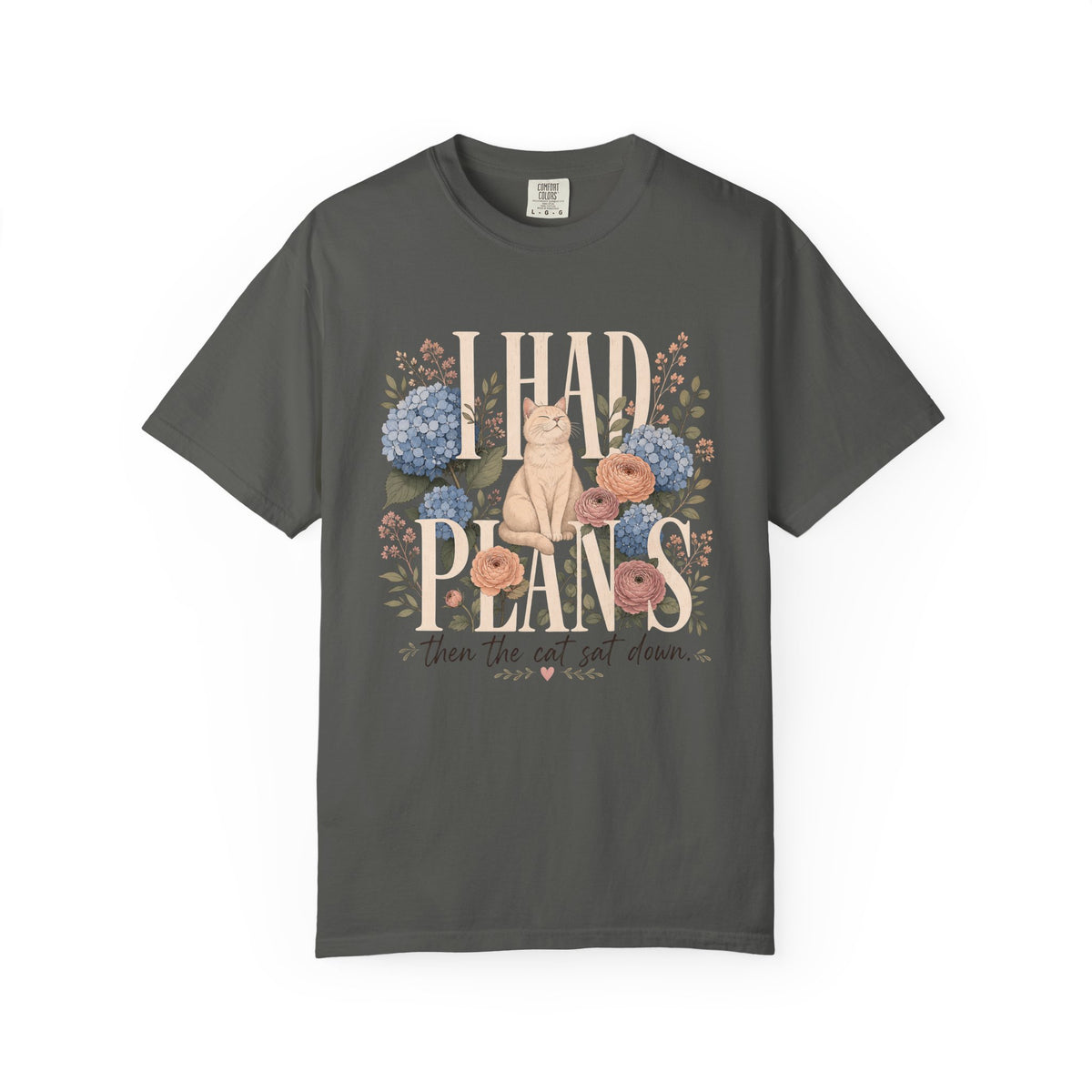 Cat Among Flowers T-Shirt — "I Had Plans" Floral Vintage Graphic