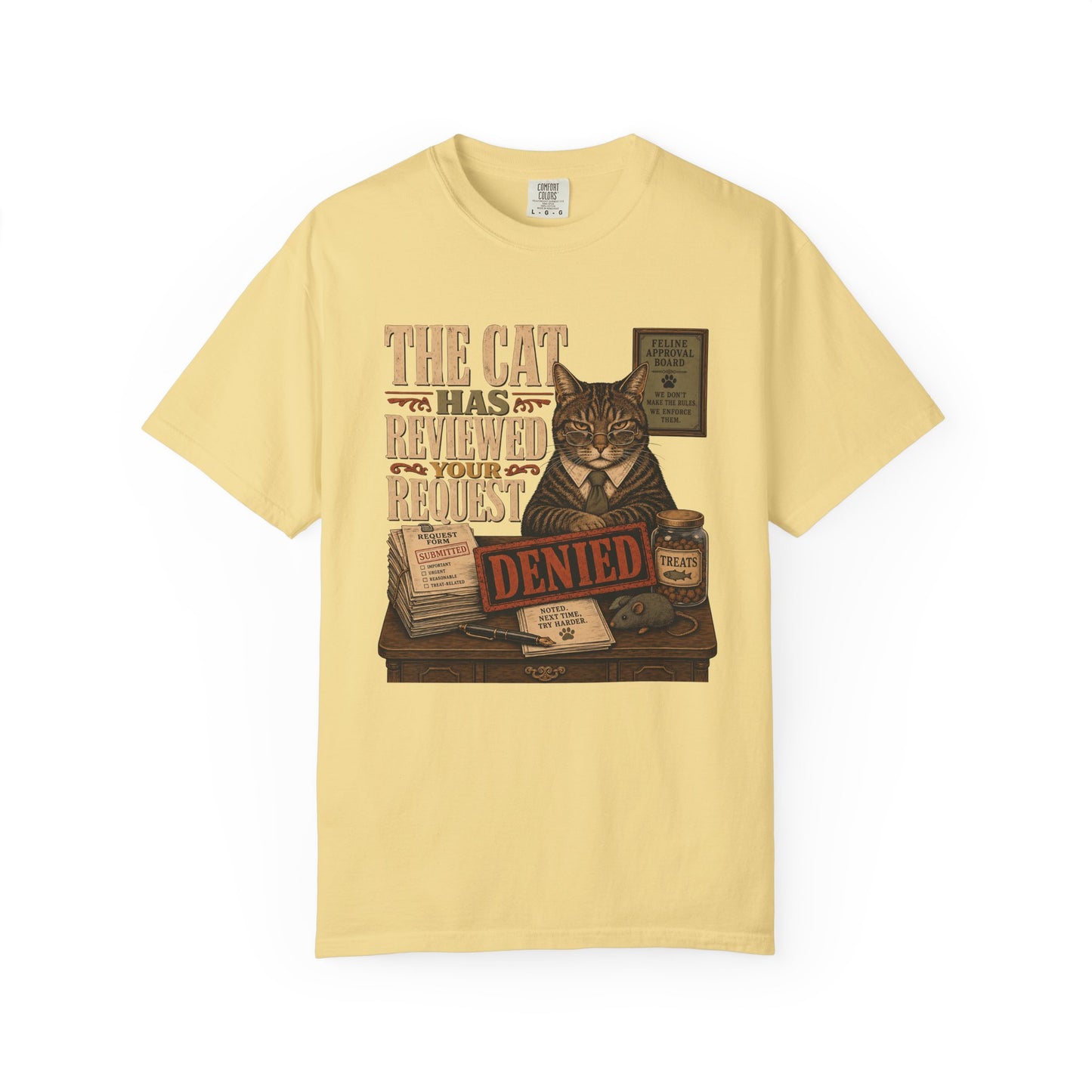 Cat Denied T‑Shirt — 'The Cat Has Reviewed Your Request: Denied' Vintage Graphic Tee