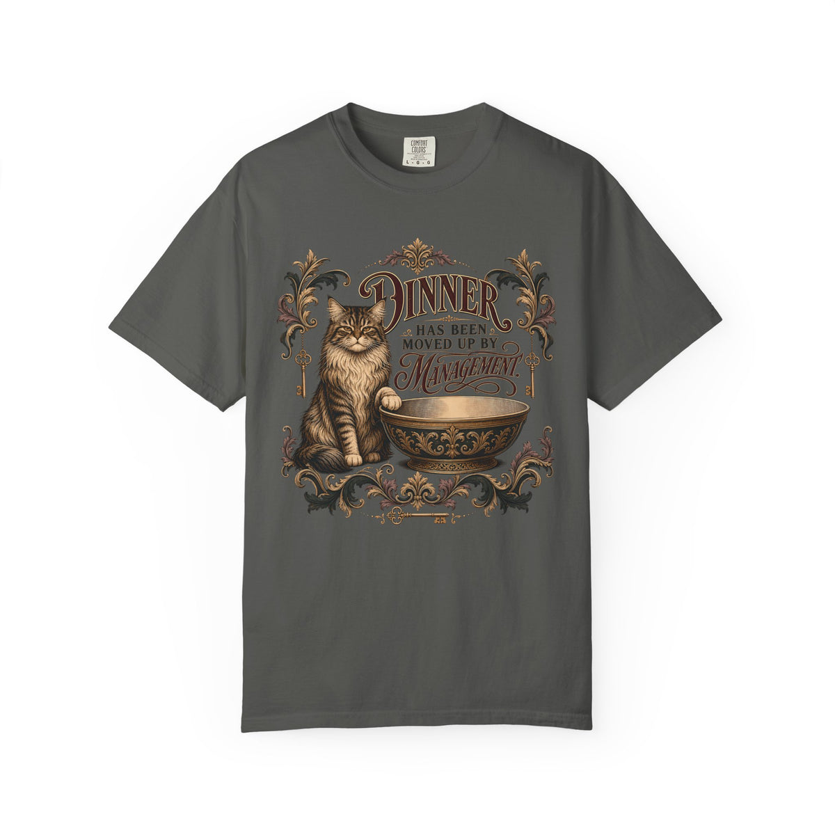 Vintage Cat T-Shirt — "Dinner Has Been Moved Up By Management"