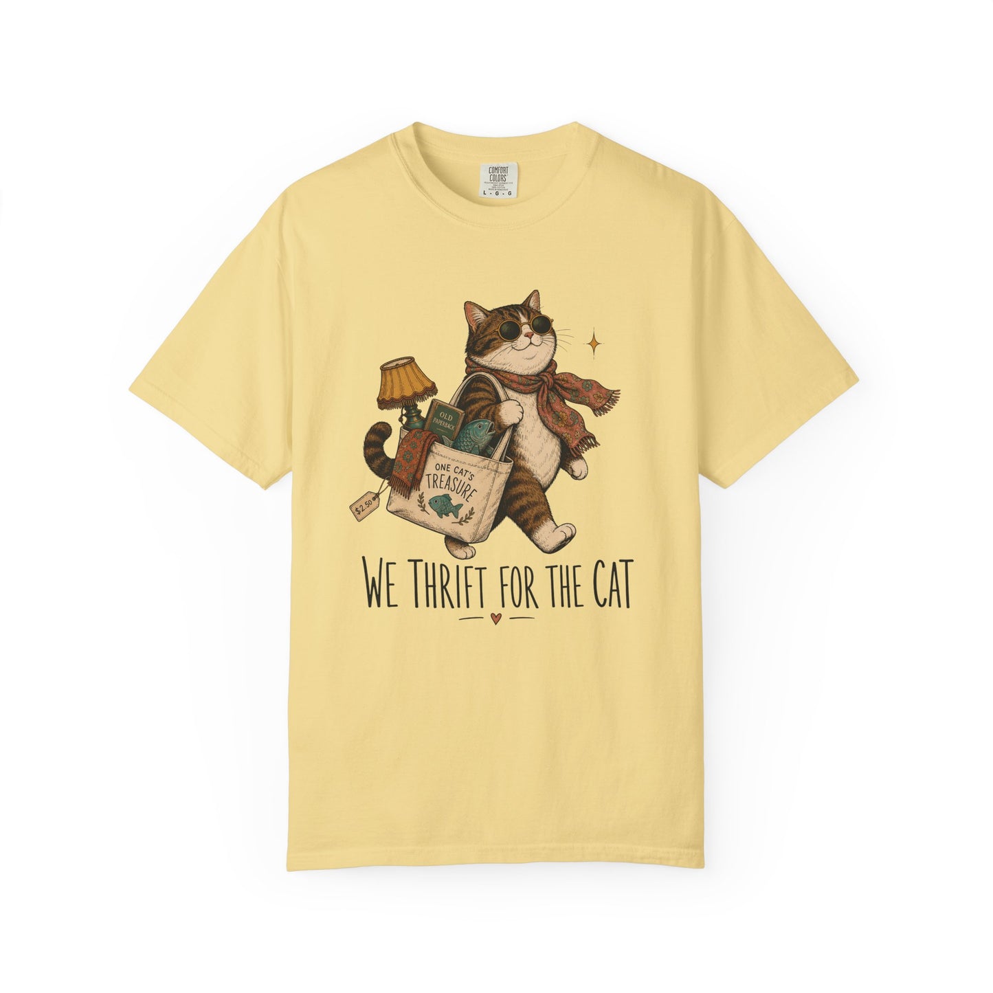 Cat Thrift Shopper T‑Shirt — “We Thrift for the Cat” Cute Retro Cat Graphic Tee